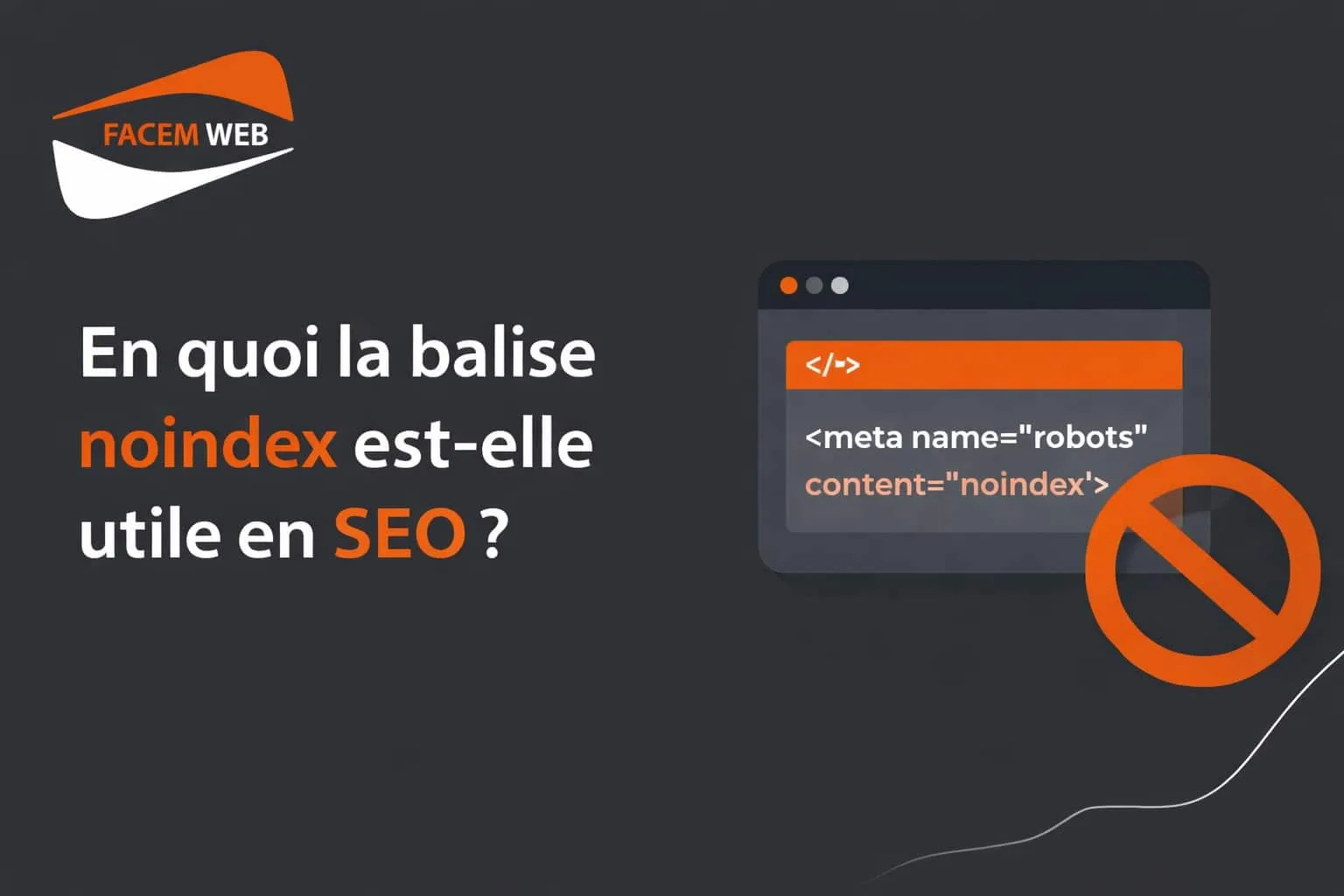 balise noindex seo
