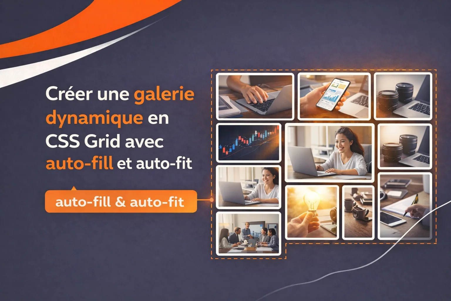 galerie dynamique css grid auto fill auto fit