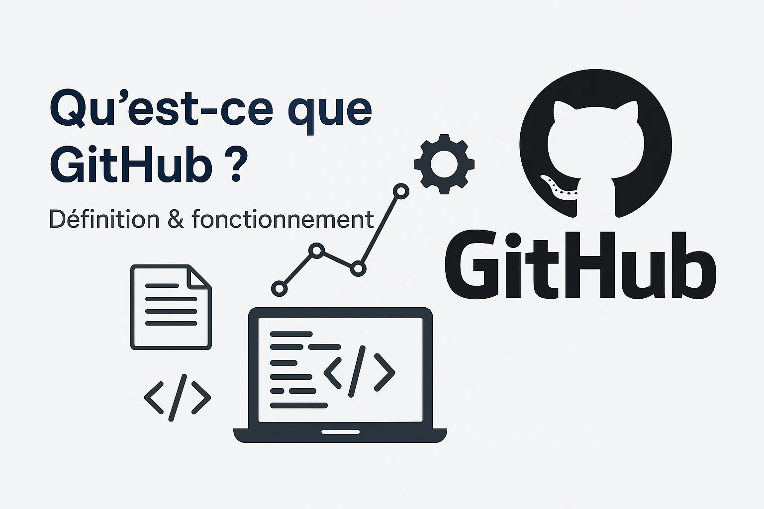 Qu'est-ce que GitHub ? Définition & fonctionnement