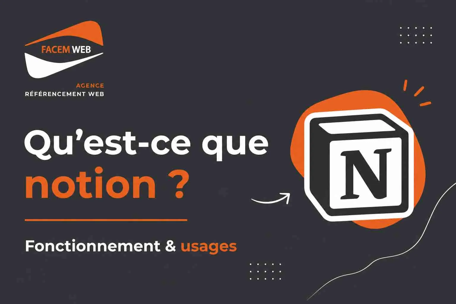 notion fonctionnement usage