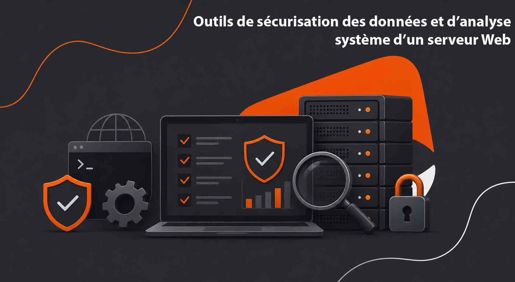 Outils de sécurisation des donnée serveur web