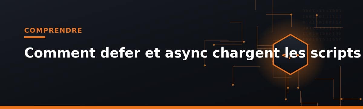 comment defer et async chargent les scripts JavaScript