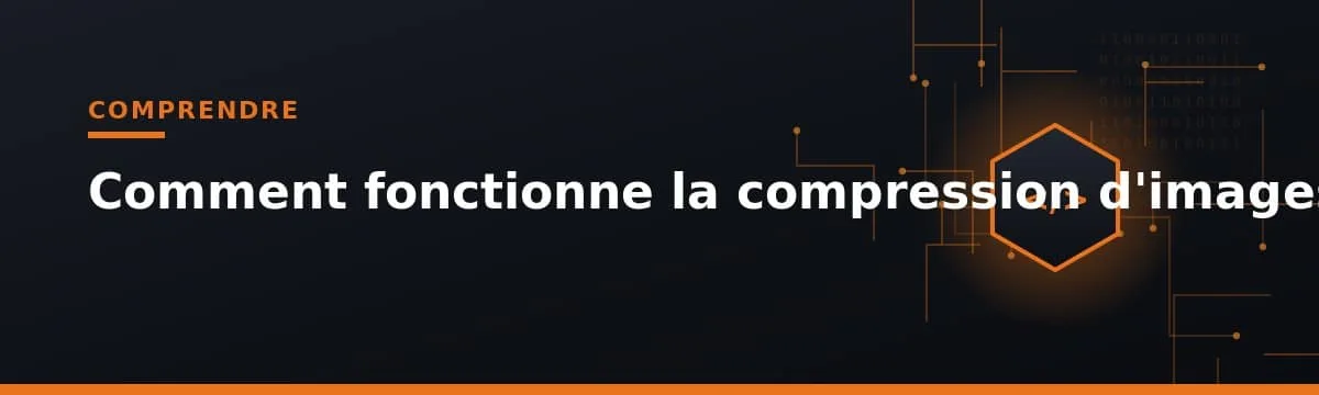 Bannière expliquant comment fonctionne la compression d'image avec icône hexagonale et code binaire