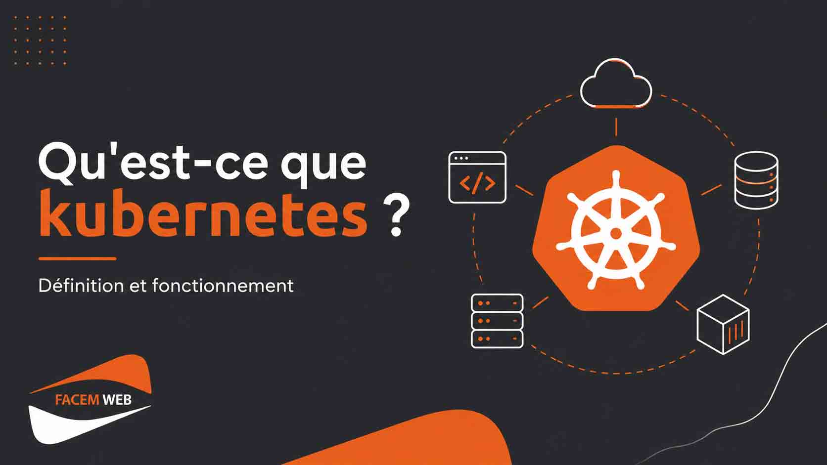 fonctionnement kubernetes