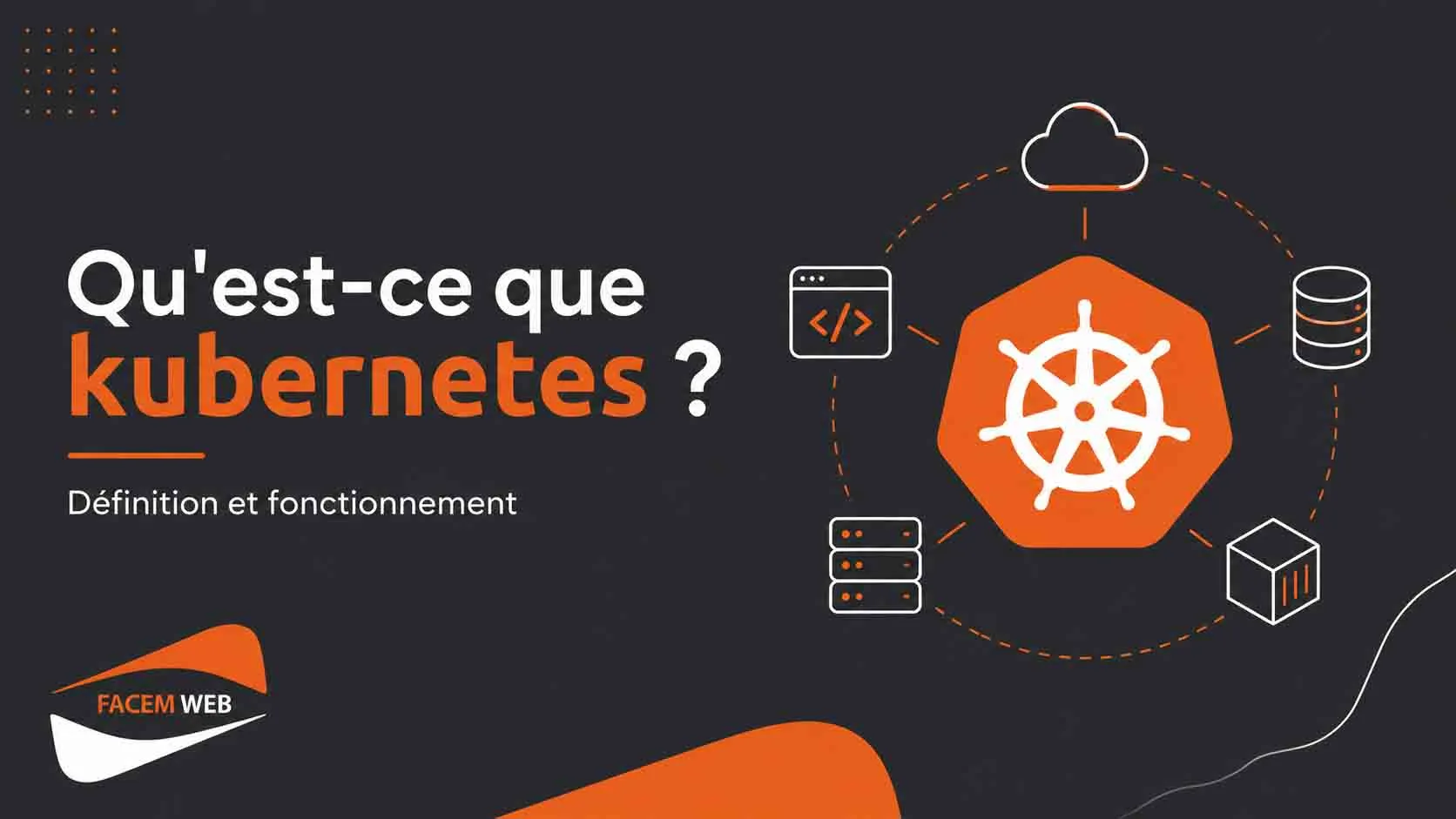 fonctionnement kubernetes