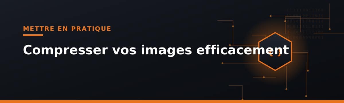pratique de la compression efficace des images