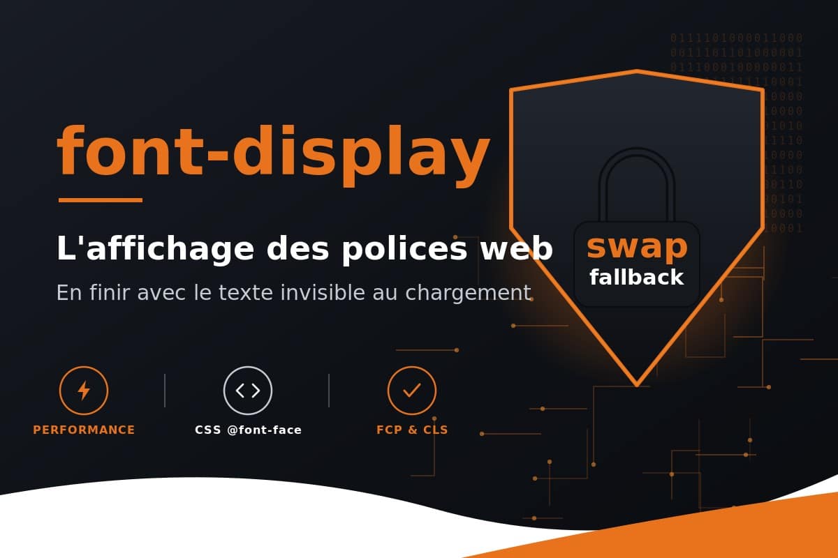 font-display pour améliorer l’affichage des polices web avec swap fallback