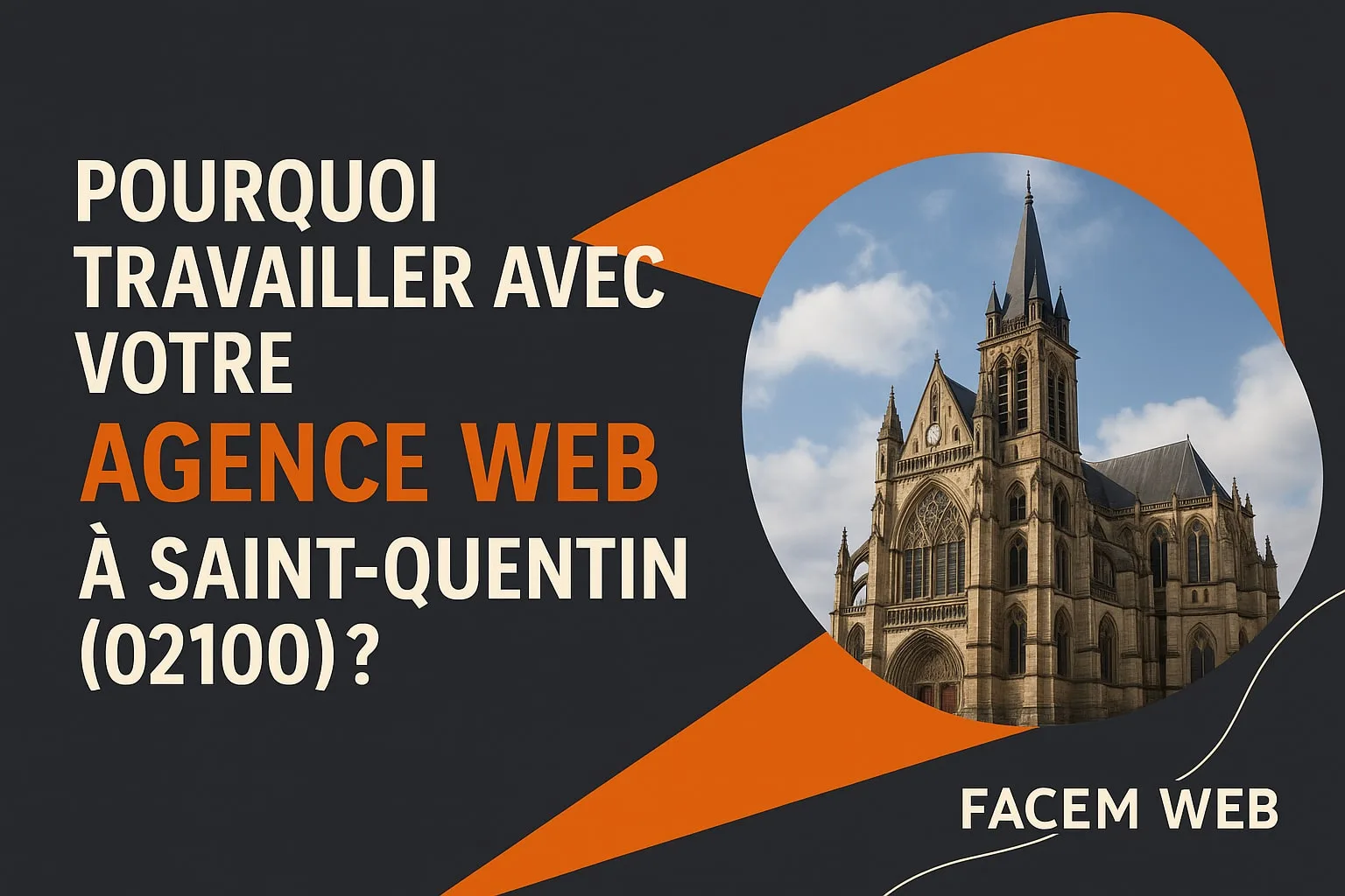Services de l'agence web de Saint-Quentin