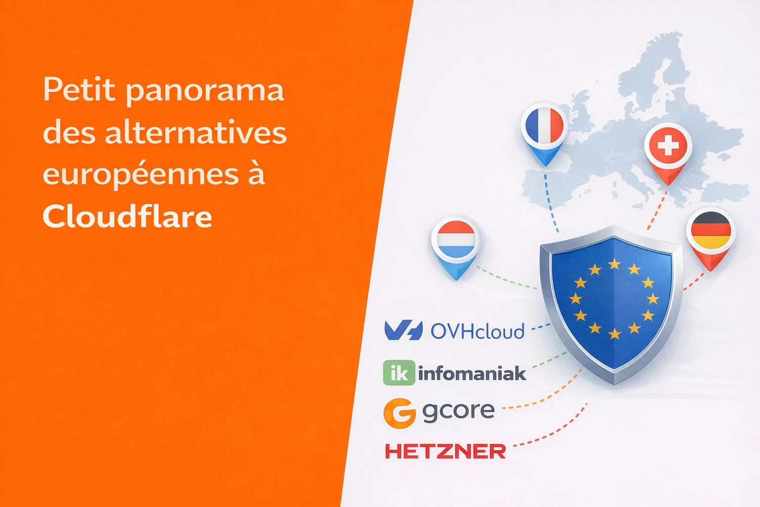 Panorama des alternatives européennes à Cloudflare