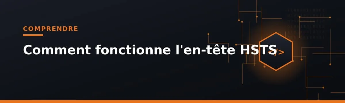 fonctionnement en-tête HSTS