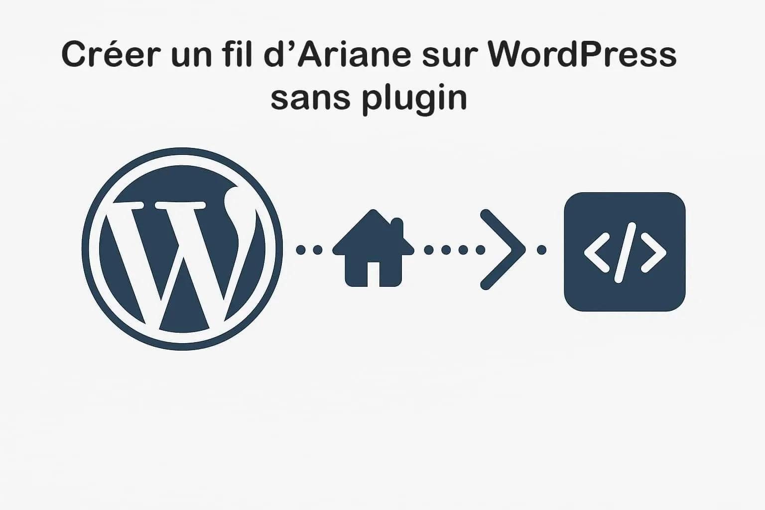 creer fil d'Ariane sans plugin