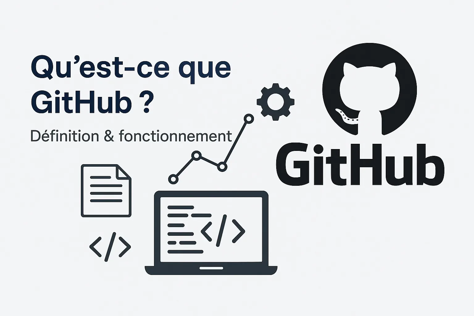 Qu'est-ce que GitHub ? Définition & fonctionnement