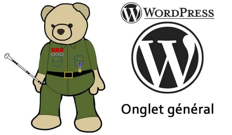 fonctionnement onglet general wordpress