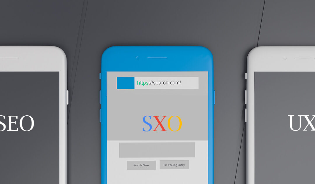 SXO : SEO et UX sont devenus complémentaires