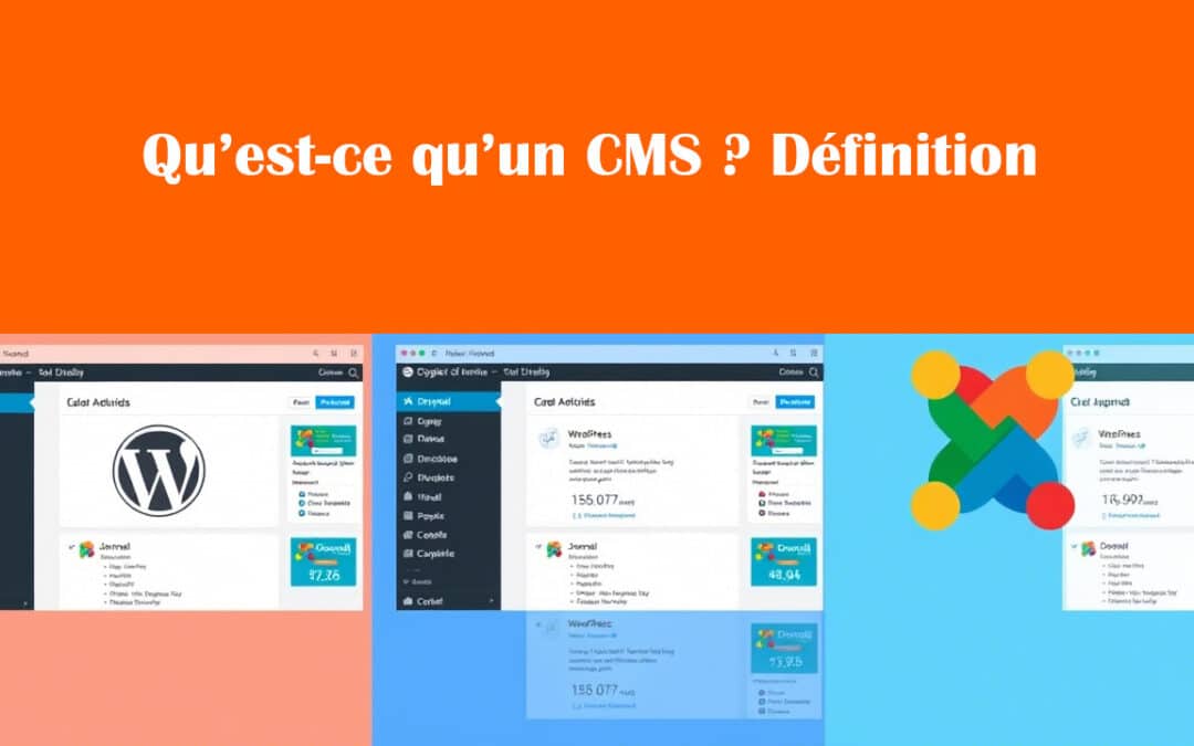 Qu’est-ce qu’un CMS ? Définition complète et exemples