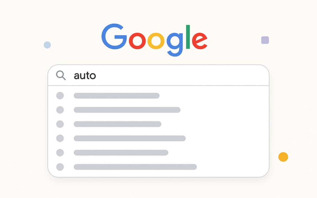 Qu’est-ce que l’autocomplétion sur Google ? Définition & utilité en SEO