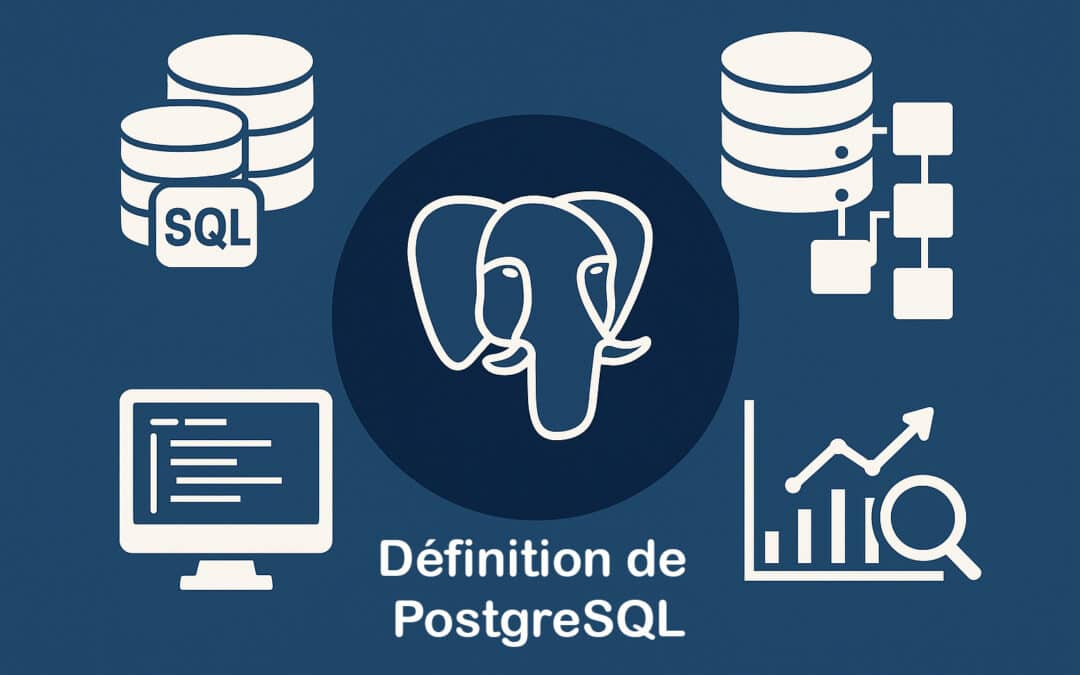Qu’est-ce qu’une PostgreSQL ? Définition du système de gestion de base de données