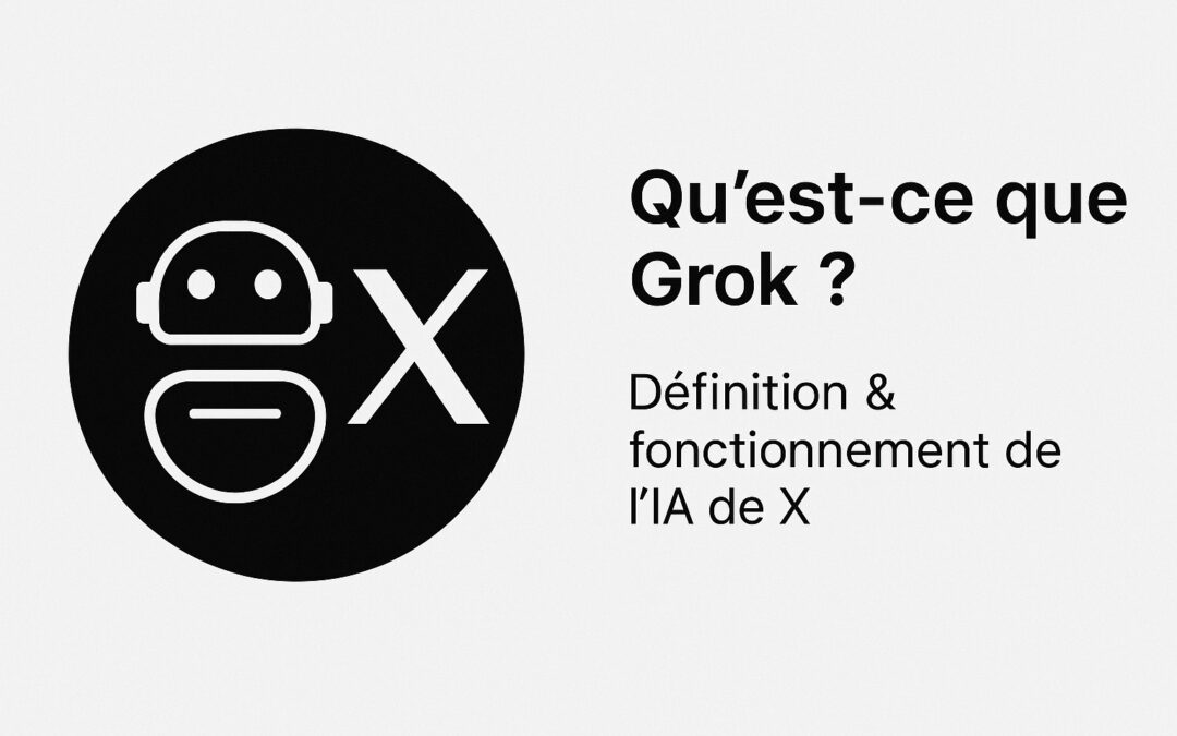 Qu&rsquo;est-ce que Grok ? Définition & fonctionnement de l&rsquo;IA de X
