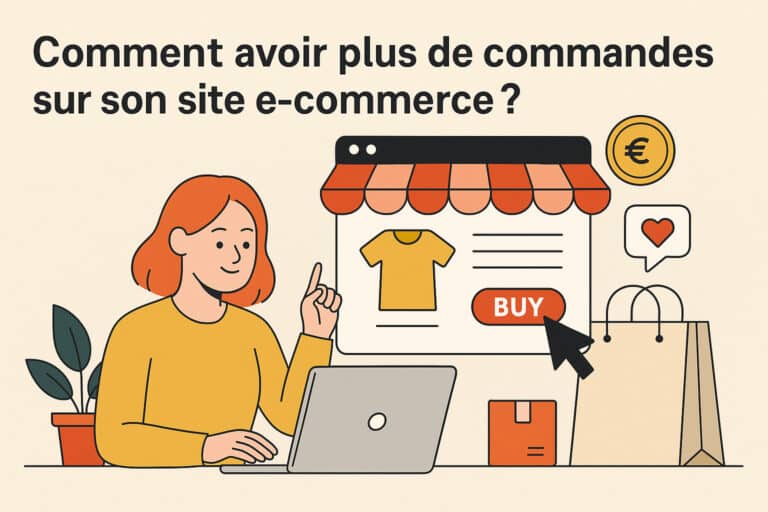 avoir plus de commandes sur son site e commerce