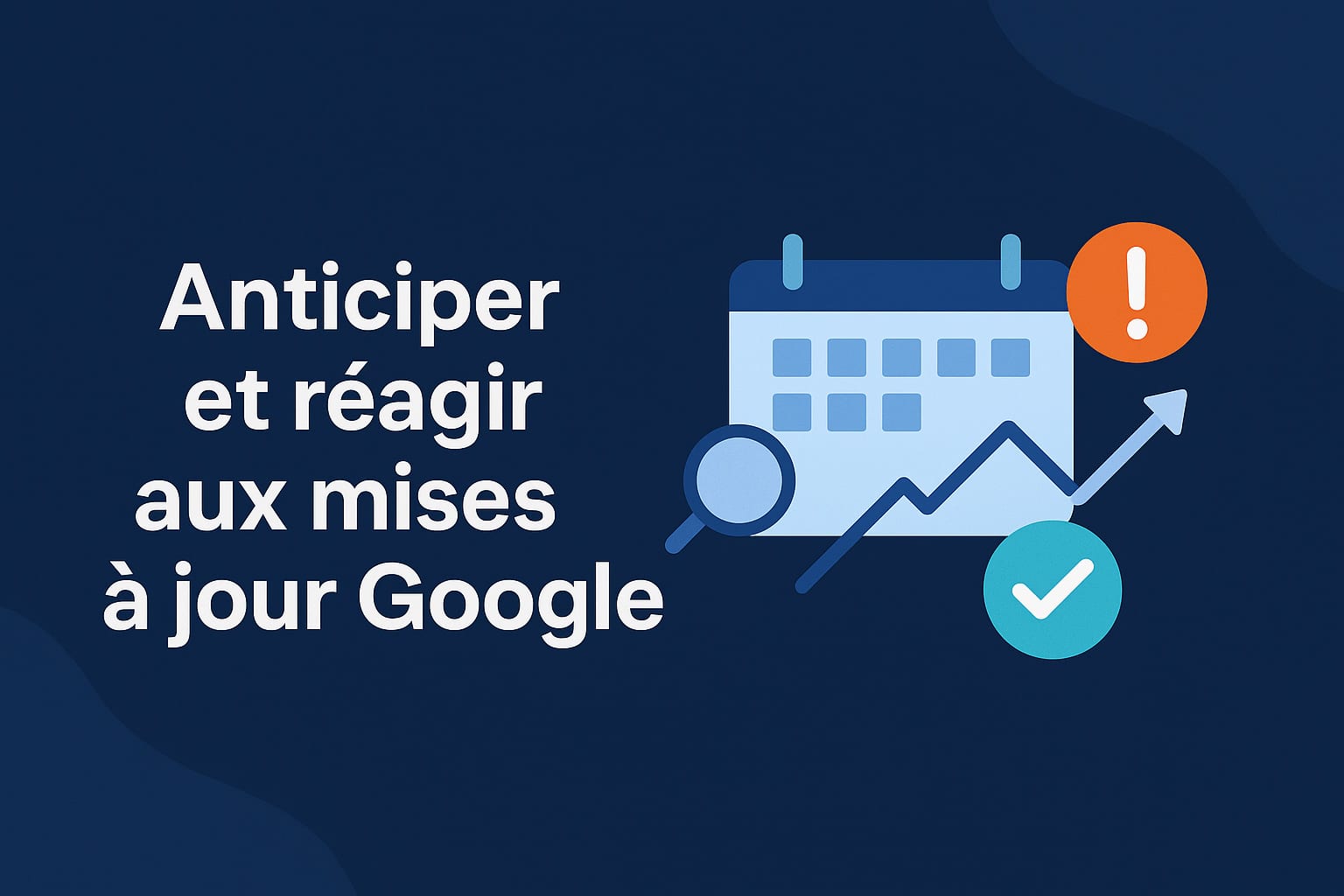 reagir aux mises à jour google