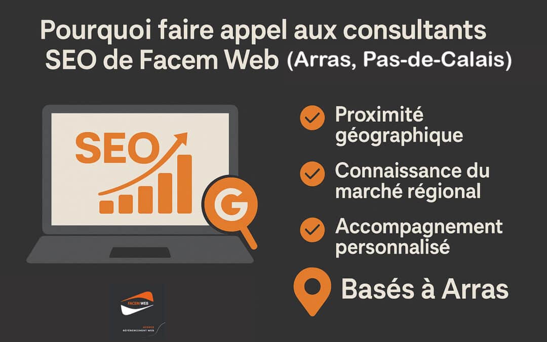Comment choisir un consultant SEO à Arras dans le Pas-de-Calais ?