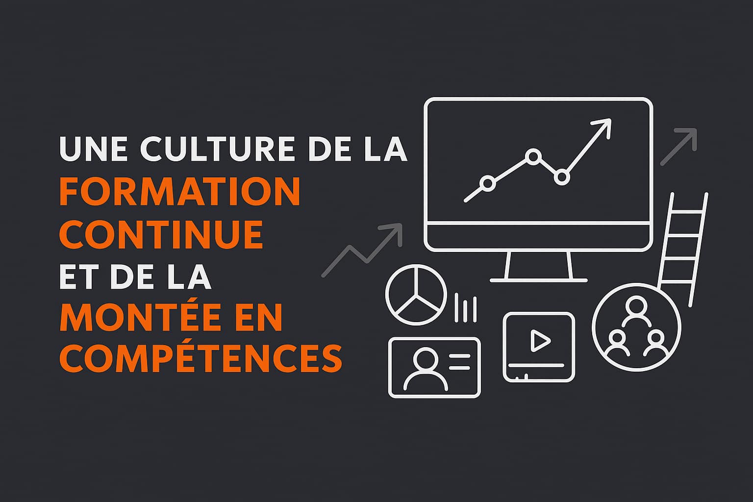 culture de la formation continue et de la montee en competences