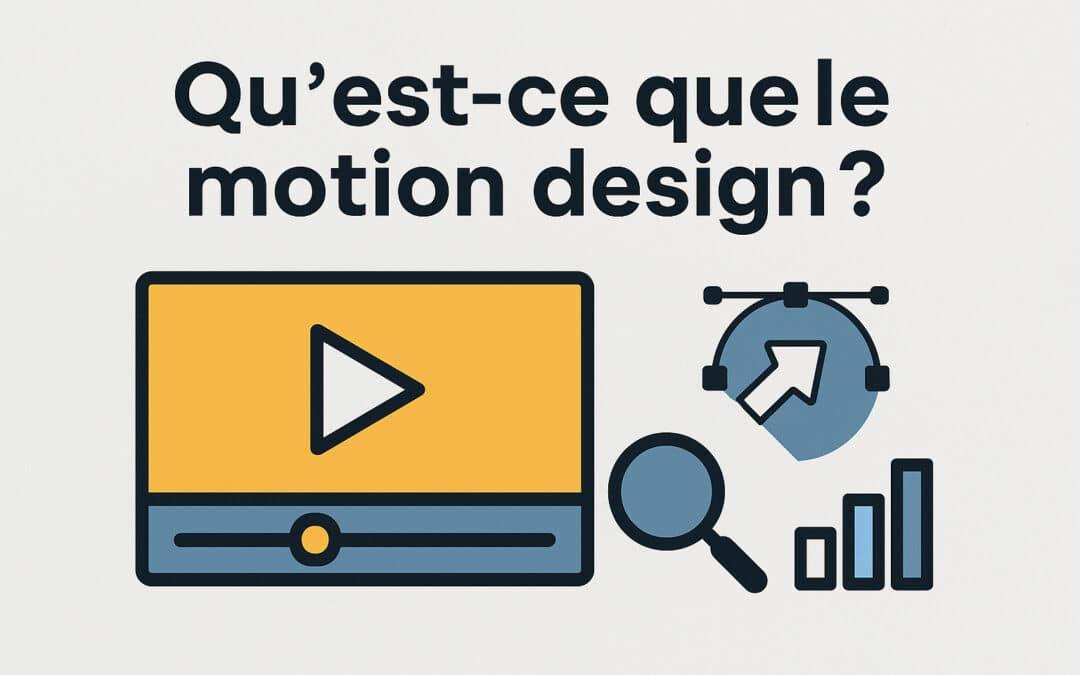 Qu’est-ce que le motion design ? Définition