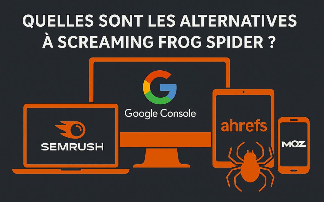Quelles sont les alternatives à Screaming Frog Spider si utile en SEO ?