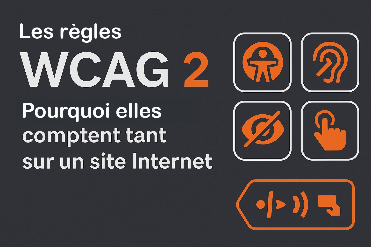 importance regles wcag2