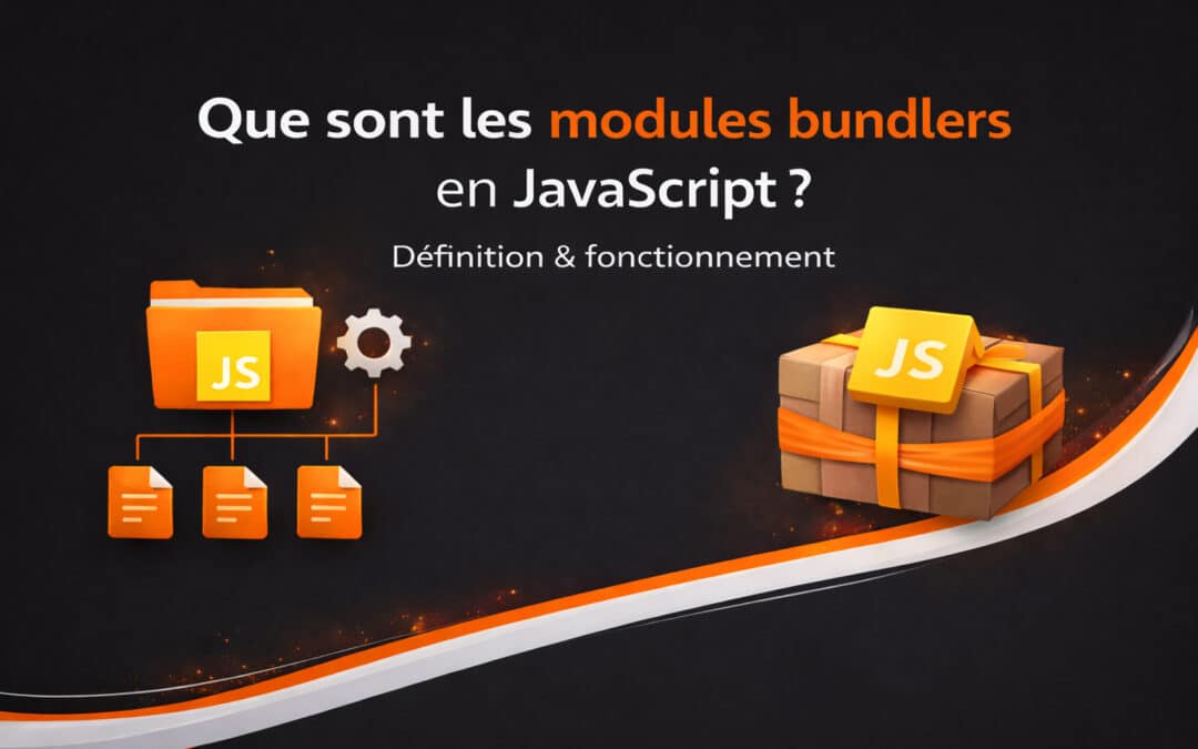 Que sont les modules bundlers en JavaScript ? Définition & fonctionnement