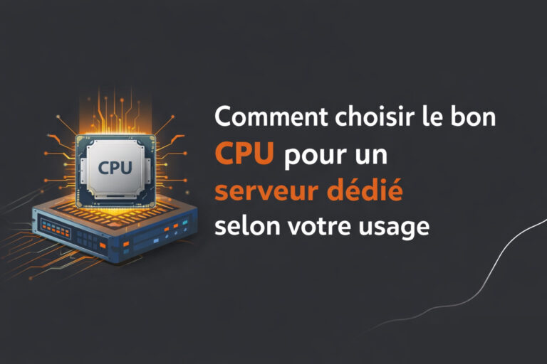 choisir CPU pour serveur dédié