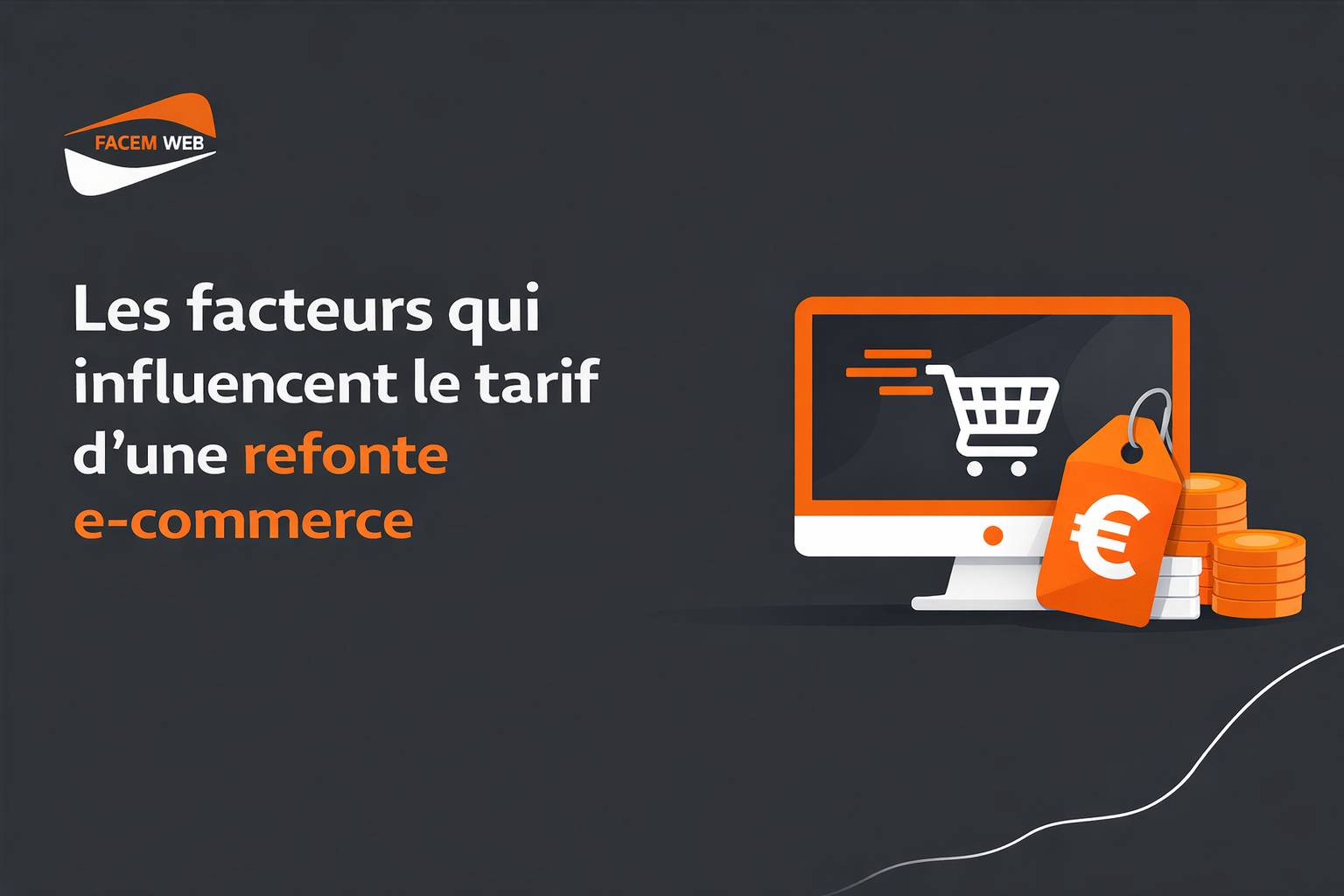 facteurs qui influencent le cout de refonte e commerce