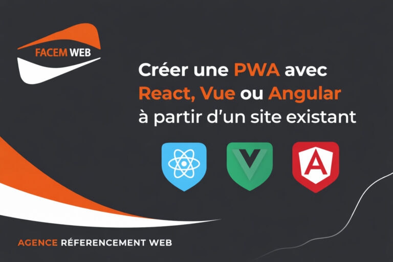 creation pwa avec React Vue Angular
