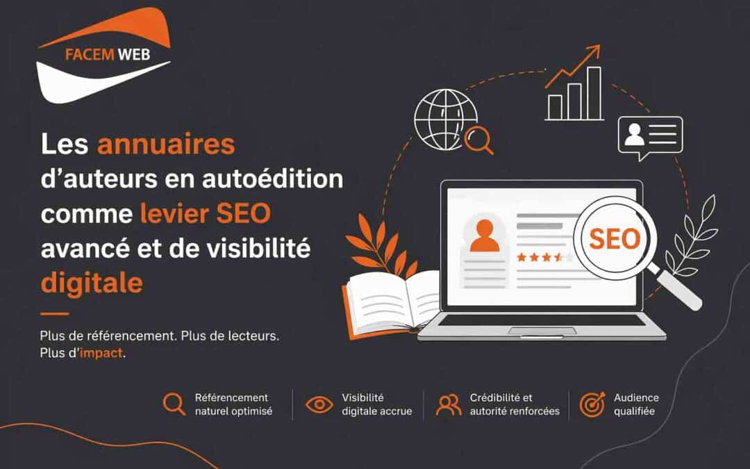 Les annuaires d’auteurs en autoédition comme levier SEO avancé et de visibilité digitale