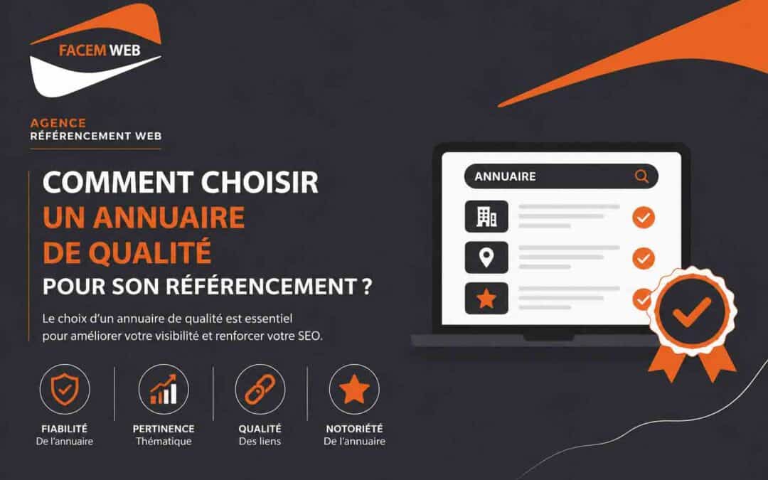 Comment choisir un annuaire de qualité pour son référencement SEO ?