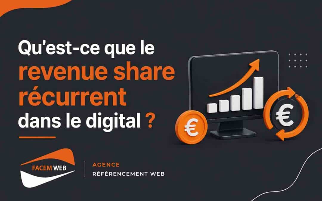 Qu&rsquo;est-ce que le revenue share récurrent dans le digital ? Avantages & inconvénients