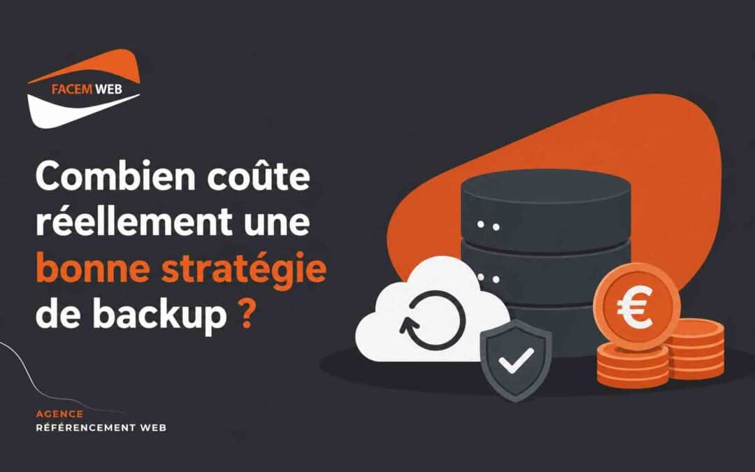 Combien coûte réellement une bonne stratégie de backup ?