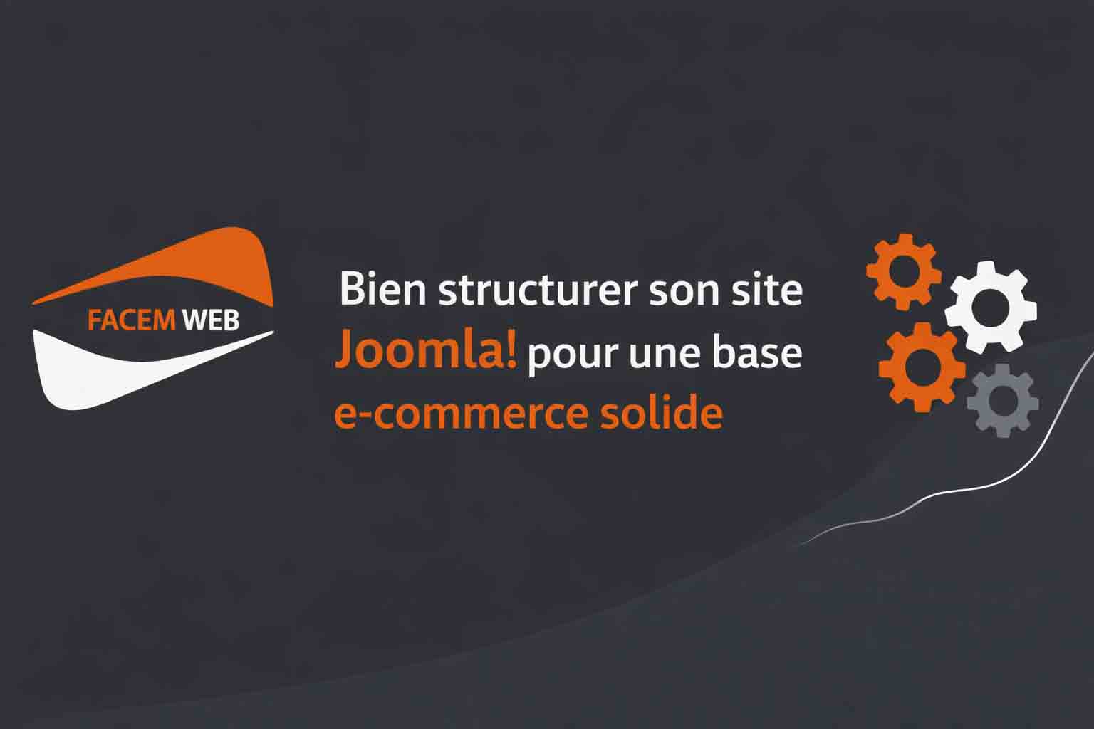 structurer site joomla e commerce