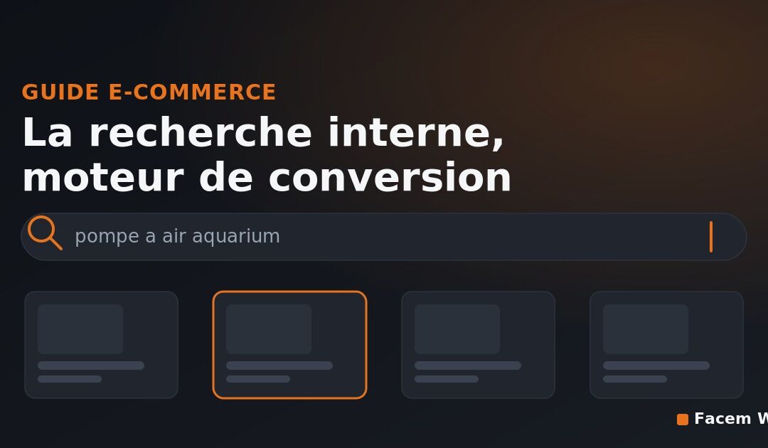 Comment améliorer la recherche interne d&rsquo;un site e-commerce ?